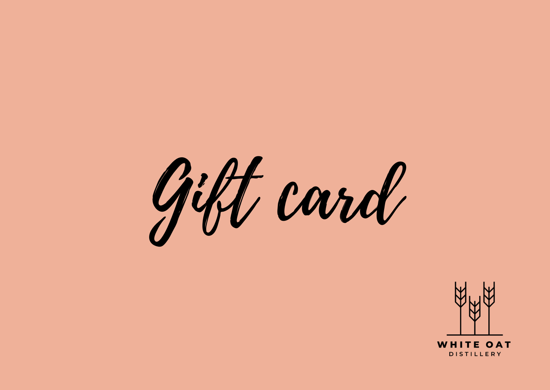 White Oat Distillery Digital Gift Card